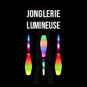 Jonglerie Lumineuse